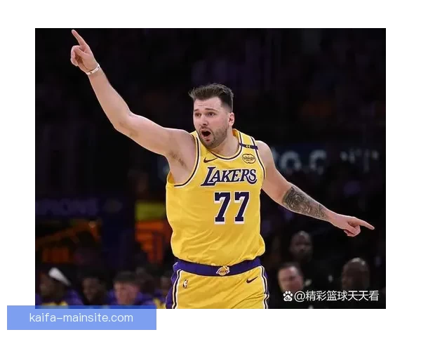 东契奇意外受伤湖人状态急转直下从巅峰跌入低谷